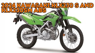 2024 Kawasaki KLX230 S and KLX230SM ABS