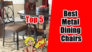 ✅ Top 5 Best Metal Dining Chairs in 2019