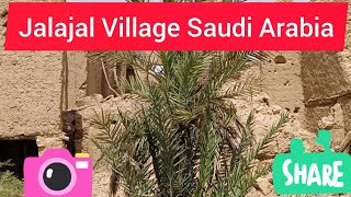 JALAJAL city of Saudi Arabia|Historical city |