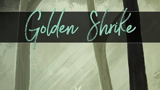 Golden Shrike 1: Птичье гнездо