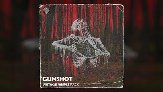 VINTAGE HIP HOP SAMPLE PACK "GUNSHOT"  [Old Samples No Drums]