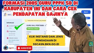 FORMASI 2085 GURU PPPK SD DI KABUPATEN INI DAN CARA CEK PENDAPATAN GAJINYA SEBESAR 4.98-5.65 JUTA