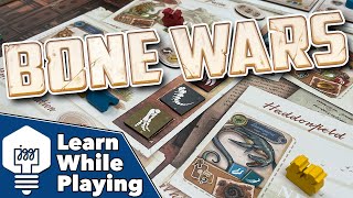 Bone Wars - Learn While Playing