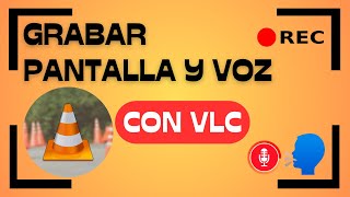 ✅ Como GRABAR Pantalla y Audio con VLC (Sólo Microfono 🎙️)