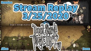 Stream Replay | Dont starve Mar-25