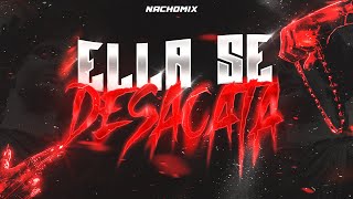 ELLA SE DESACATA 😈 (REMIX 3 EN 1) - NachoMix, @elaggume, @MAMBODJ