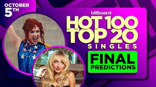 FINAL PREDICTIONS | Billboard Hot 100, Top 20 Singles | October 5th, 2024