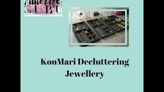 KonMari Method - Decluttering Jewellery