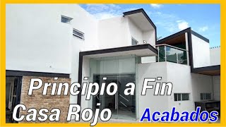 Principio a Fin Casa Rojo, acabados video corto