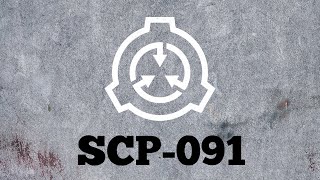 [S1 Bonus] SCP-091 | Nostalgia | [3/3] SCP Foundation Audio Archive