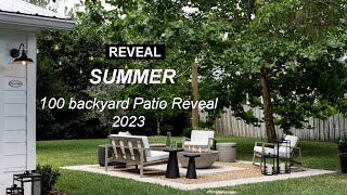 100 backyard Patio Reveal 2023