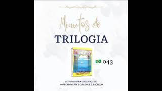 Minutos de Trilogia  - A Libertação da Vontade 043