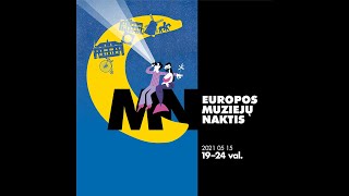 Europos muziejų naktis Šiauliuose 2021