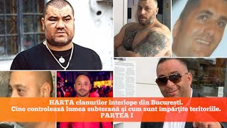 HARTA clanurilor interlope din București: Cine controlează lumea subterană / Partea I