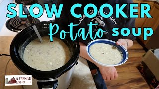 SUPER EASY Slow Cooker Potato Soup Recipe | Crocktober Soup Series | Farmish Kind of Life