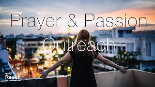 Prayer & Passion Outreach 2017