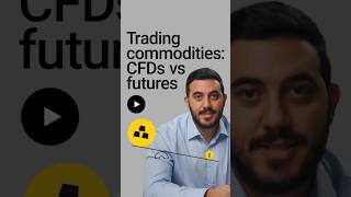 CFDs vs futures in commodities || Difference between CFD and futures