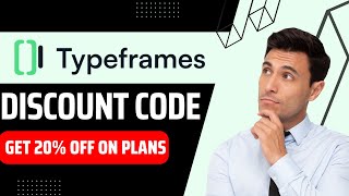 Type Frames Discount Code || Get 20% Off on Plans | Type Frames Promo Code