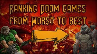 Ranking Doom Games From Worst To Best