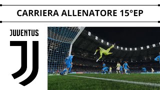 BATTIAMO la CAPOLISTA!! - EA FC 25 (PS5) _ CARRIERA ALLENATORE JUVENTUS [15]