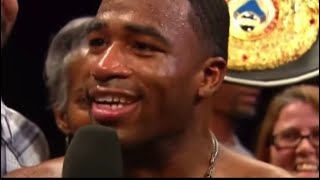 Adrien Broner - “You can call me the CAN man, cause anybody CAN get it”