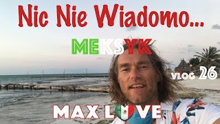 Moja Kwarantanna Meksyk MARAZM ITP Wyspa Holbox Vlog