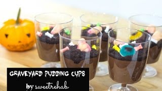 Halloween Special: Graveyard Pudding Cups