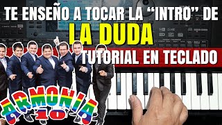 La Duda - Armonia 10 (INTRO TUTORIAL)