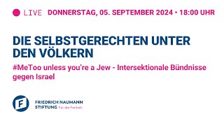 #MeToo unless you’re a Jew - Intersektionale Bündnisse gegen Israel