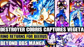 Beyond Dragon Ball Super Destroyer Cobris Brings Vegeta Into Universe 14! Destroyer Rino Returns