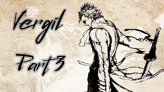 Devil May Cry 4 SE - Vergil Part 3 - Gameplay