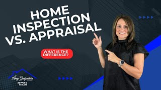 HOME INSPECTION VS APPRAISAL