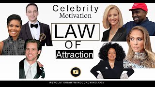 Celebrity Motivation - Law of attraction