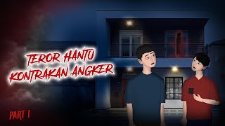 Teror Hantu Kontrakan Angker - Sosok Menyeramkan di Kamar Mandi 1 | Kartun hantu #horormisteri