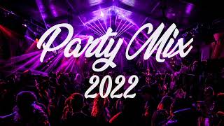 PARTY MIX 2022 - Best Remixes & Mashups of Popular Songs 2022 🎉 Best EDM Music mix