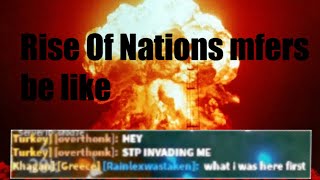 RON annoying mfers in a nuthshell (rise of nations)