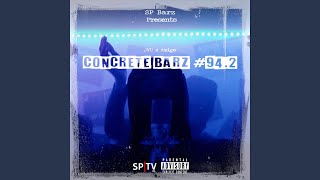 Concrete Barz #94.2 (feat. JVU & Amigo)