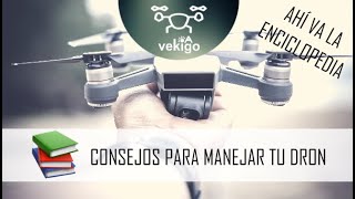 Consejos para operar con un dron - Cómo manejar drones para principiantes