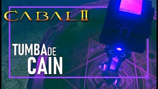 CABAL 2 - Tumba de Cain - Modo normal (Cain's Tomb)