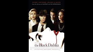 THE BLACK DAHLIA OFFICIAL TRAILER