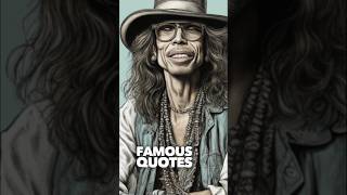 Steven Tyler Said about Waiting