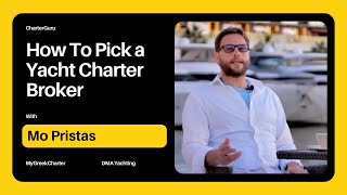 How to Pick the Perfect Charter Broker - Key Considerations and Added Value!