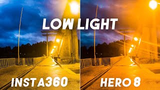 GoPro HERO8 vs. INSTA360 one R 1-inch: Low Light Test with Night Footage