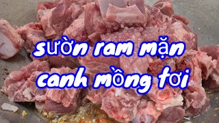 Ẩm thực mùa dịch tập 4.sườn ram mặn,canh mướp hương.