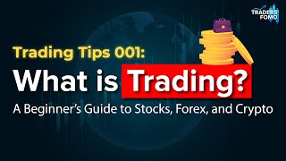 Trading for Beginners: Master Stocks, Forex, & Crypto in 4 Minutes! Trading Tips 001🚀