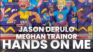 Hands On Me Jason Derulo Meghan Trainor Dance Fitness