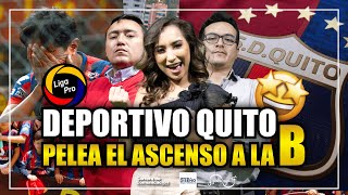 ENERGÍA DEPORTIVA - Deportivo Quito en asenso y LIGA PRO pelea por la Final | EP.16