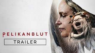 PELIKANBLUT | TRAILER | Jetzt auf DVD, Blu-Ray & digital erhältlich