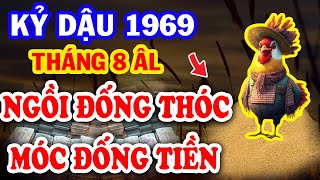 Chấn Động ĐỔI ĐỜI CỰC NHANH, Kỷ Dậu 1969 HÚT CẠN LỘC TRỜI Tiền Về Ầm Ầm Tiêu 3 Đời Không Hết T.8 ÂL