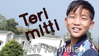 TERI MITTI  a nostalgia /// JNV PEREN,